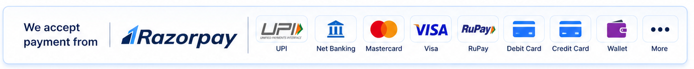 We accept payments via Razorpay — UPI, Net Banking, Mastercard, Visa, RuPay, Debit Card, Credit Card, Wallets